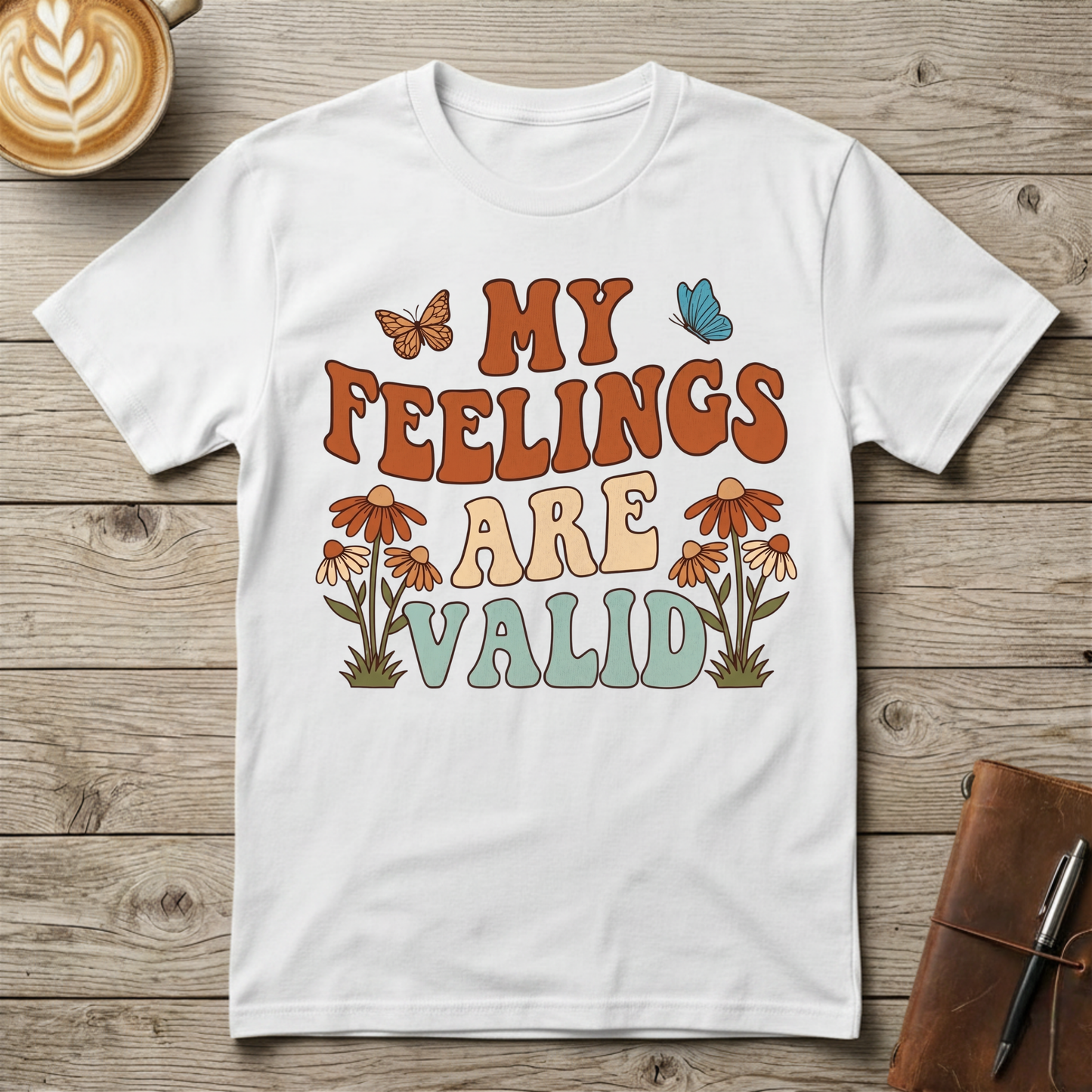 My Feelings Are Valid Graphic T-Shirt