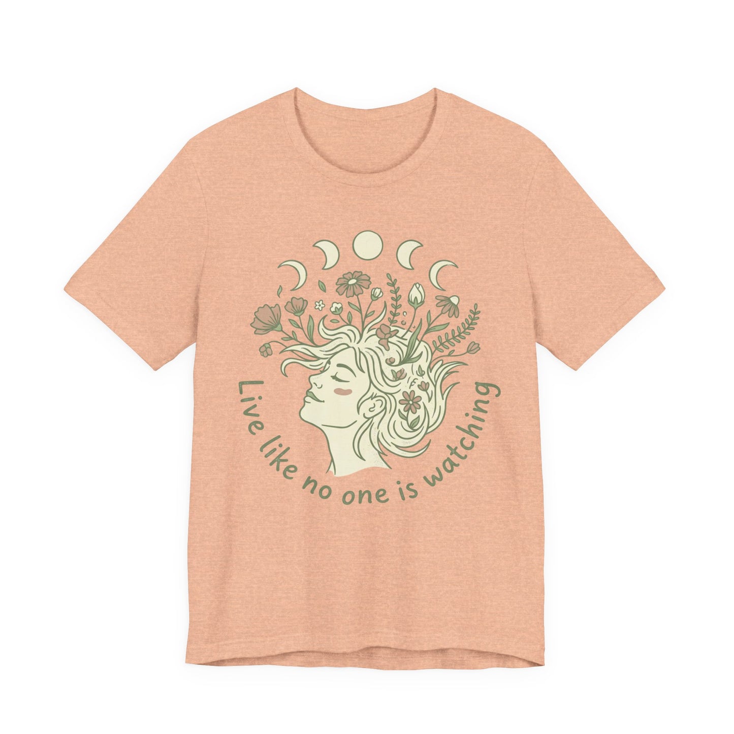 Floral Moon Goddess "Live Like No One Is Watching" Graphic T-Shirt