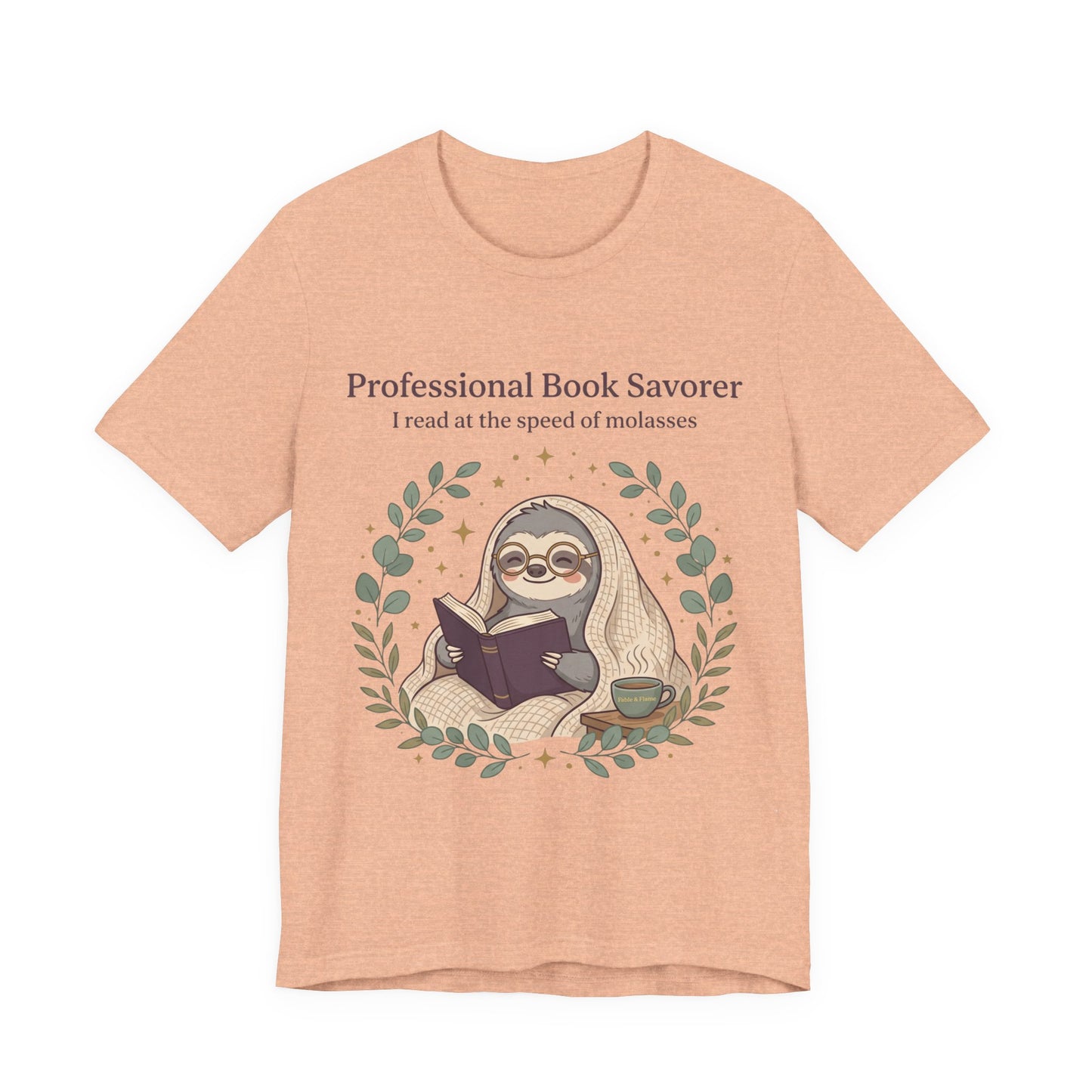 Book Lover Sloth T‑Shirt — "Professional Book Savorer: I read at the speed of molasses"