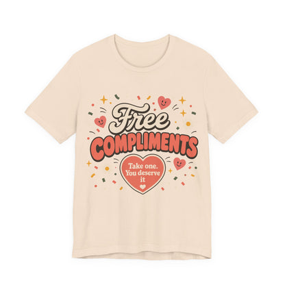 Free Compliments Graphic T-Shirt