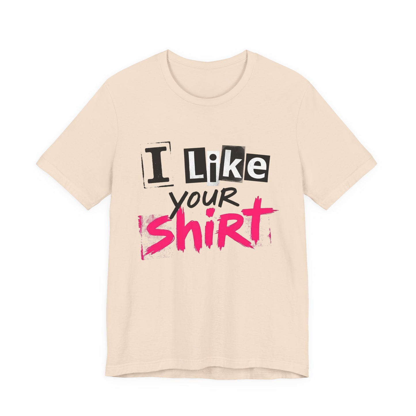 I Like Your Shirt Punk Graphic T-Shirt