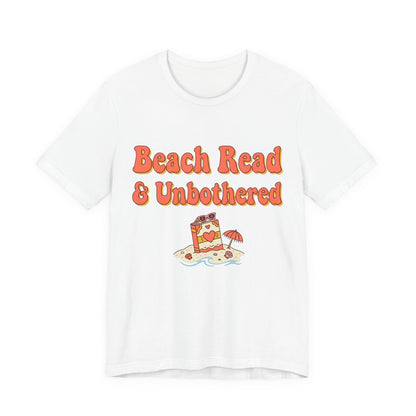 Beach Read & Unbothered Vacation Graphic T-Shirt