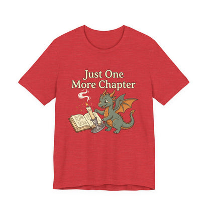 Just One More Chapter Book Dragon Tee — Book Lover Reading Shirt