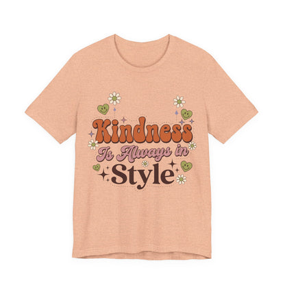 Kindness Is Always in Style Graphic T-Shirt