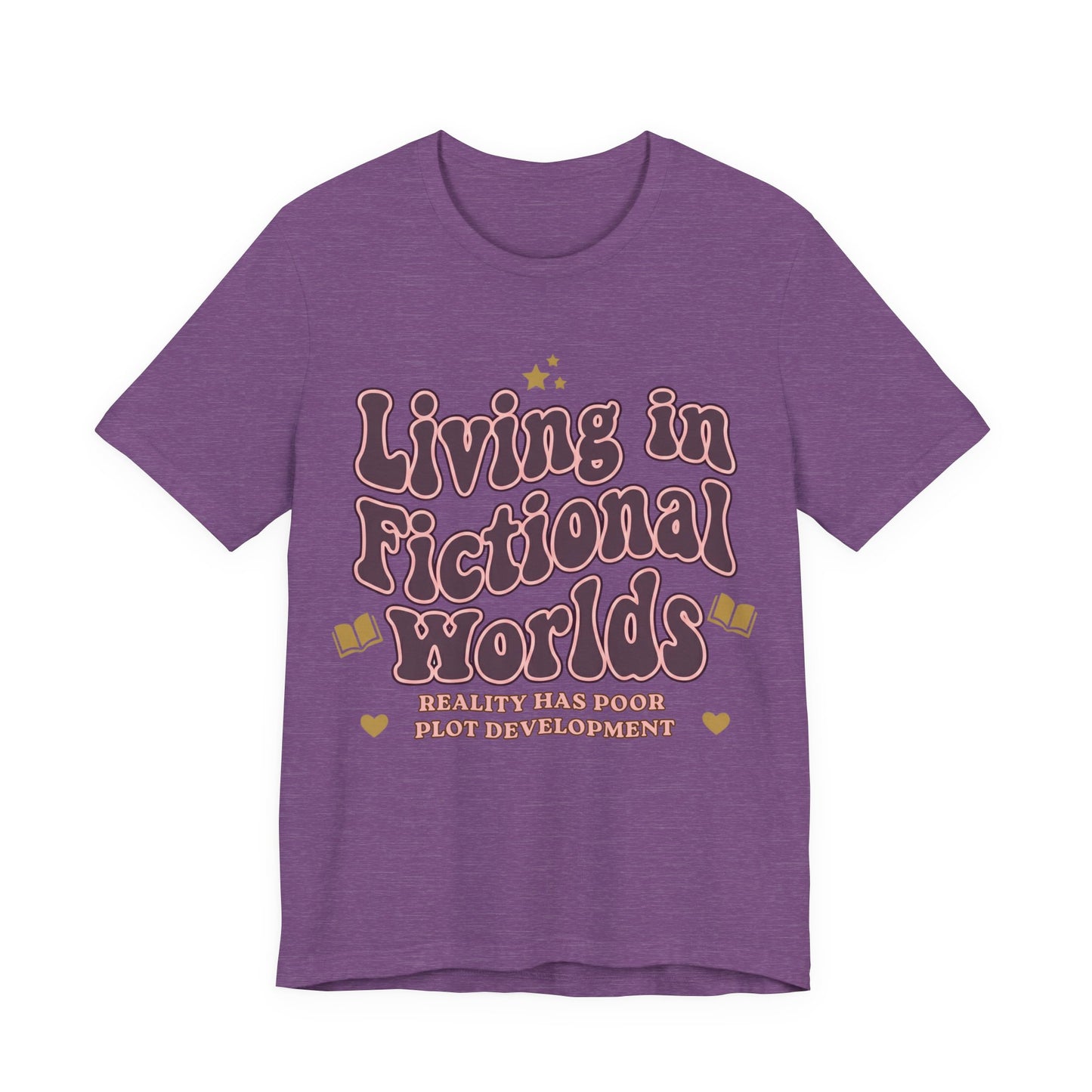 Living in Fictional Worlds Graphic T-Shirt