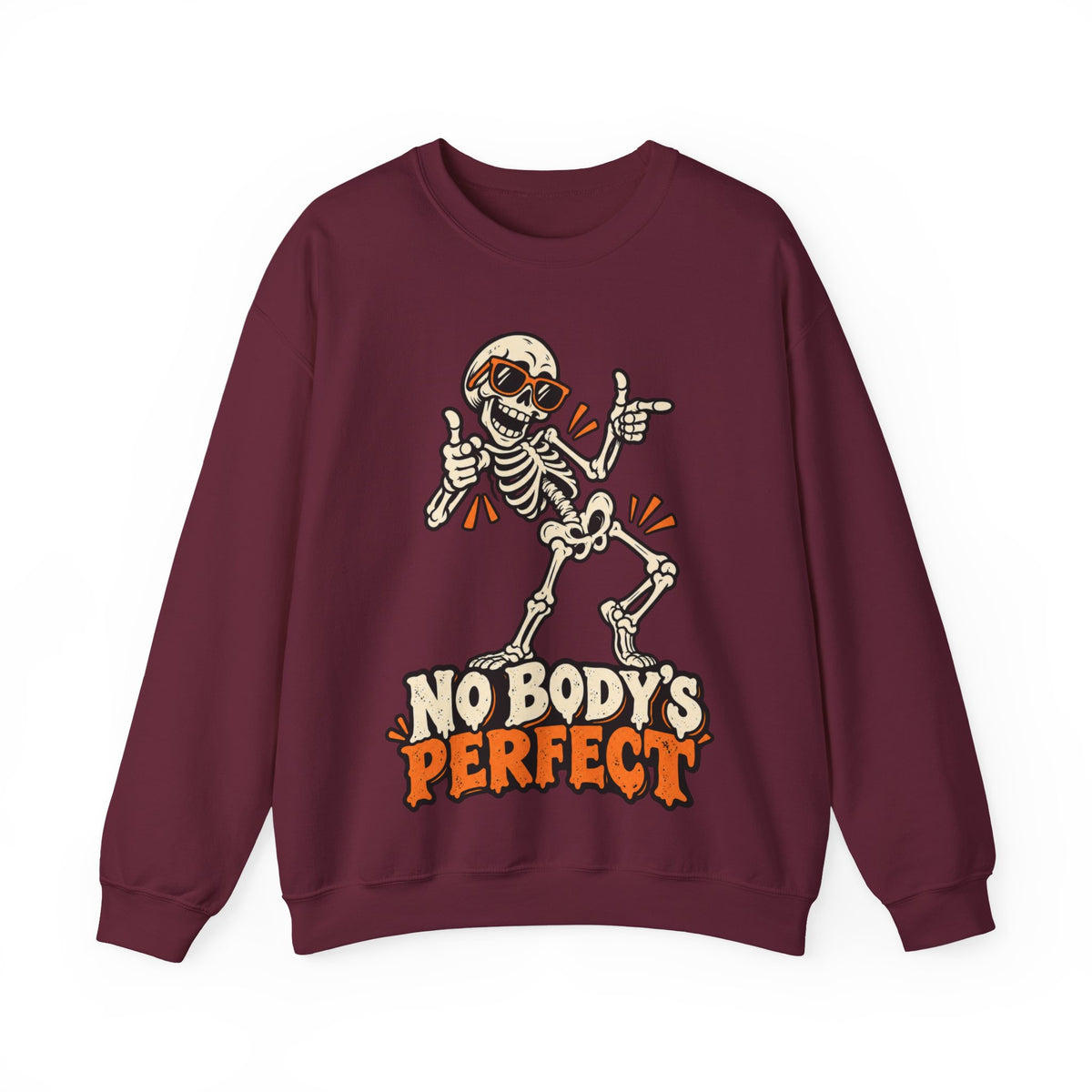 "No Body's Perfect" Skeleton Crewneck Sweatshirt