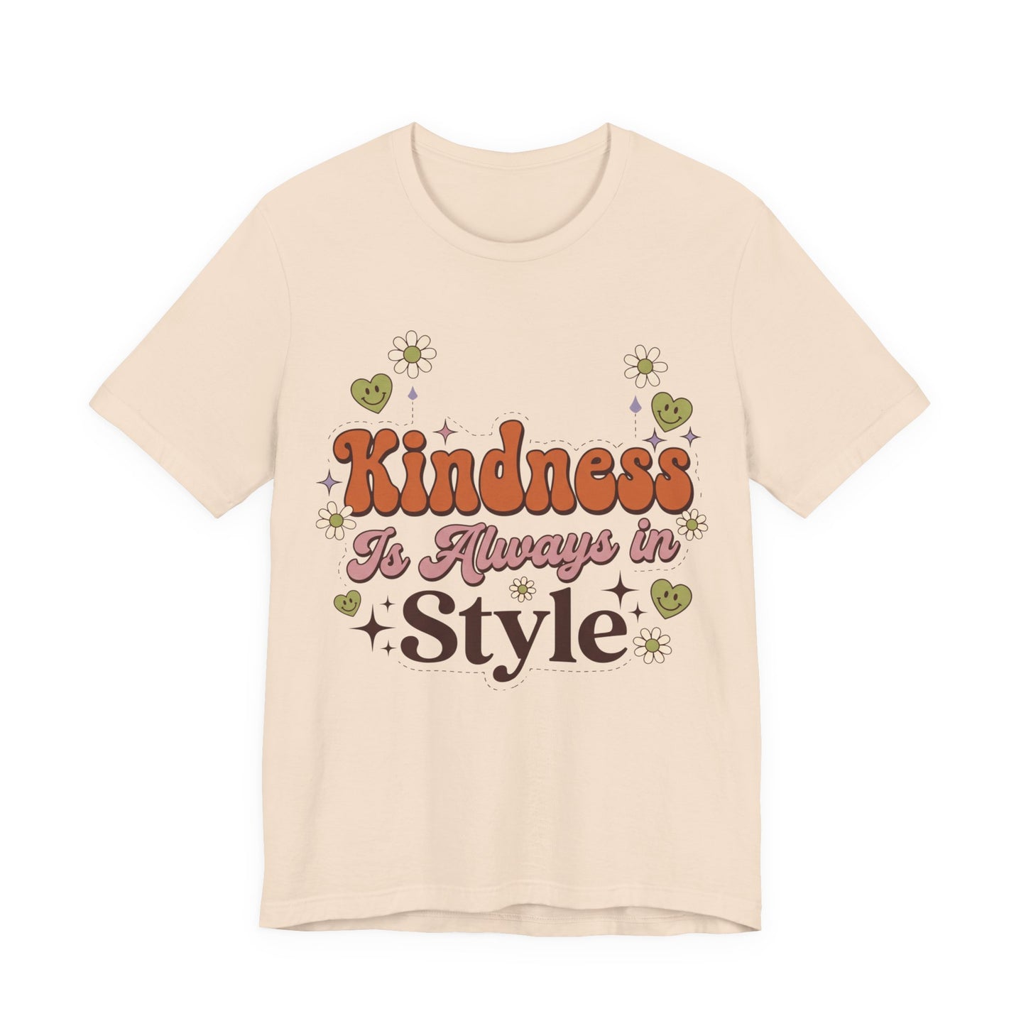 Kindness Is Always in Style Graphic T-Shirt