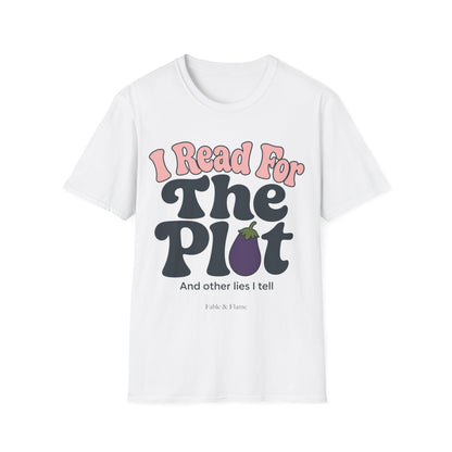 "I Read For The Plot" Graphic T-Shirt