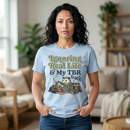 Ignoring Real Life & My TBR Stack Graphic T-Shirt