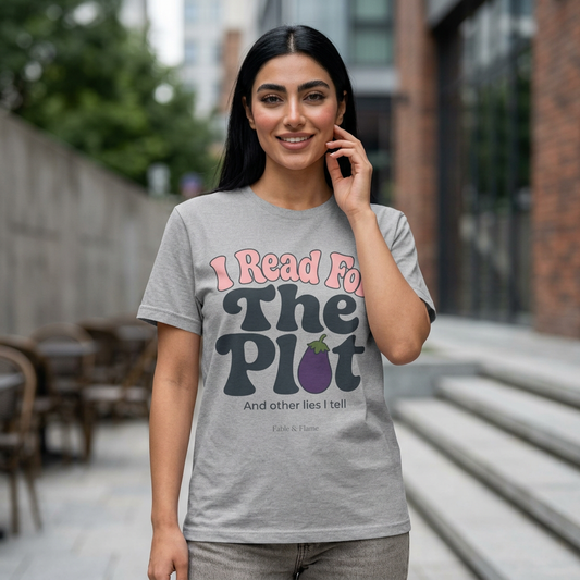 "I Read For The Plot" Graphic T-Shirt
