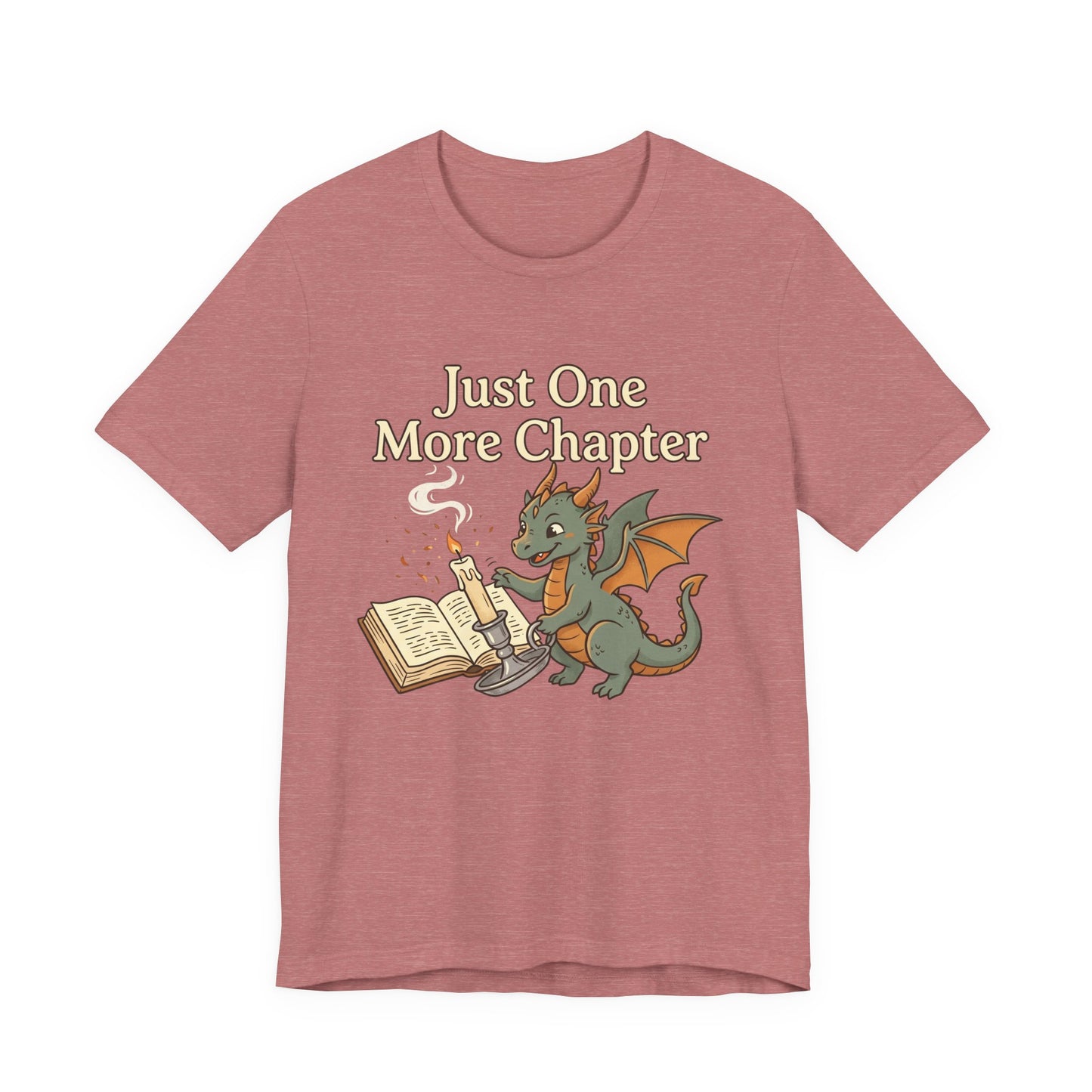 Just One More Chapter Book Dragon Tee — Book Lover Reading Shirt