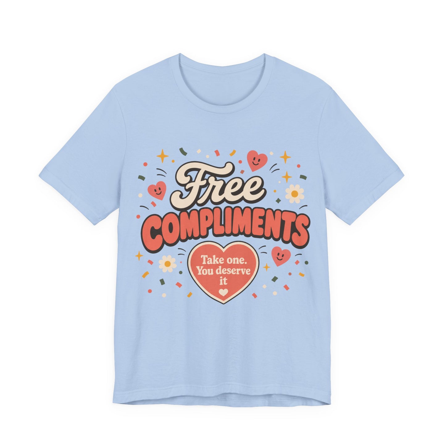 Free Compliments Graphic T-Shirt