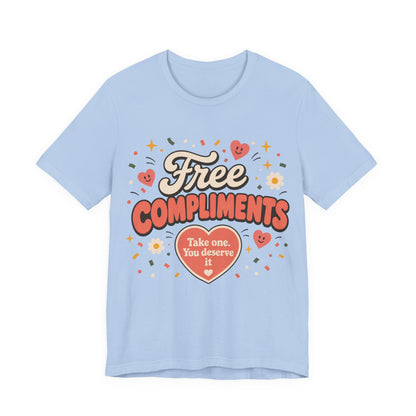 Free Compliments Graphic T-Shirt