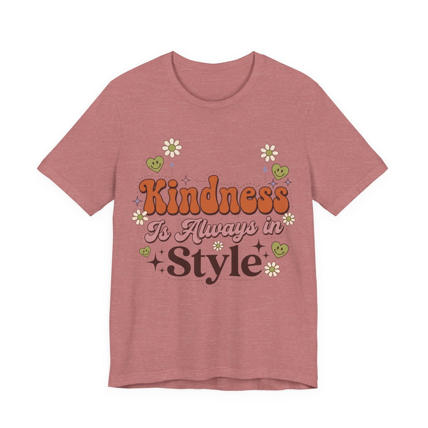 Kindness Is Always in Style Graphic T-Shirt