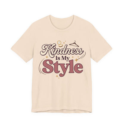 Kindness Is My Style GraphicT‑Shirt