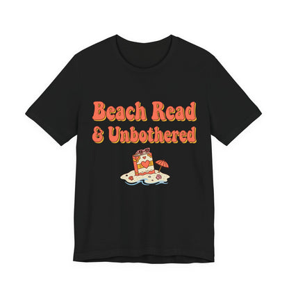 Beach Read & Unbothered Vacation Graphic T-Shirt