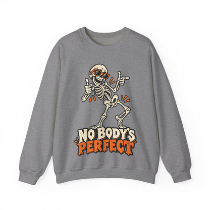"No Body's Perfect" Skeleton Crewneck Sweatshirt