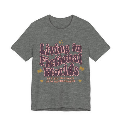 Living in Fictional Worlds Graphic T-Shirt