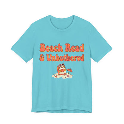 Beach Read & Unbothered Vacation Graphic T-Shirt