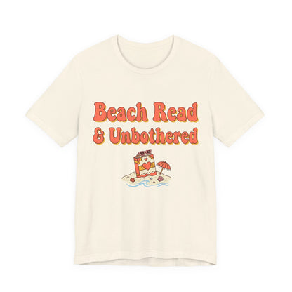 Beach Read & Unbothered Vacation Graphic T-Shirt