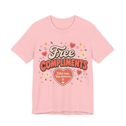 Free Compliments Graphic T-Shirt