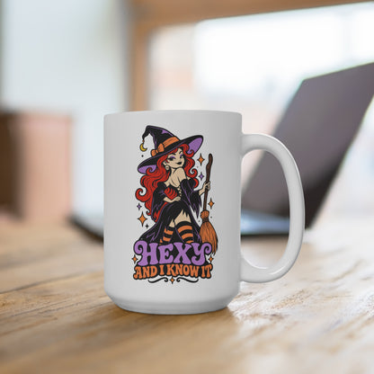 Hexy and I Know It Witchy Ceramic Mug 15oz