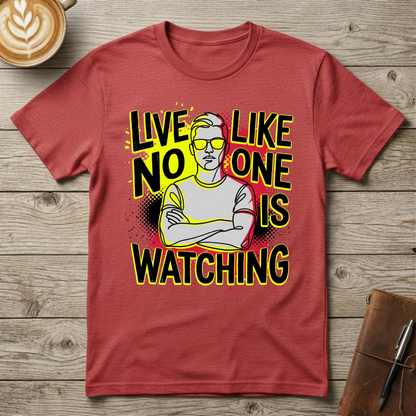Bold Retro "Live Like No One Is Watching" Graphic T-Shirt