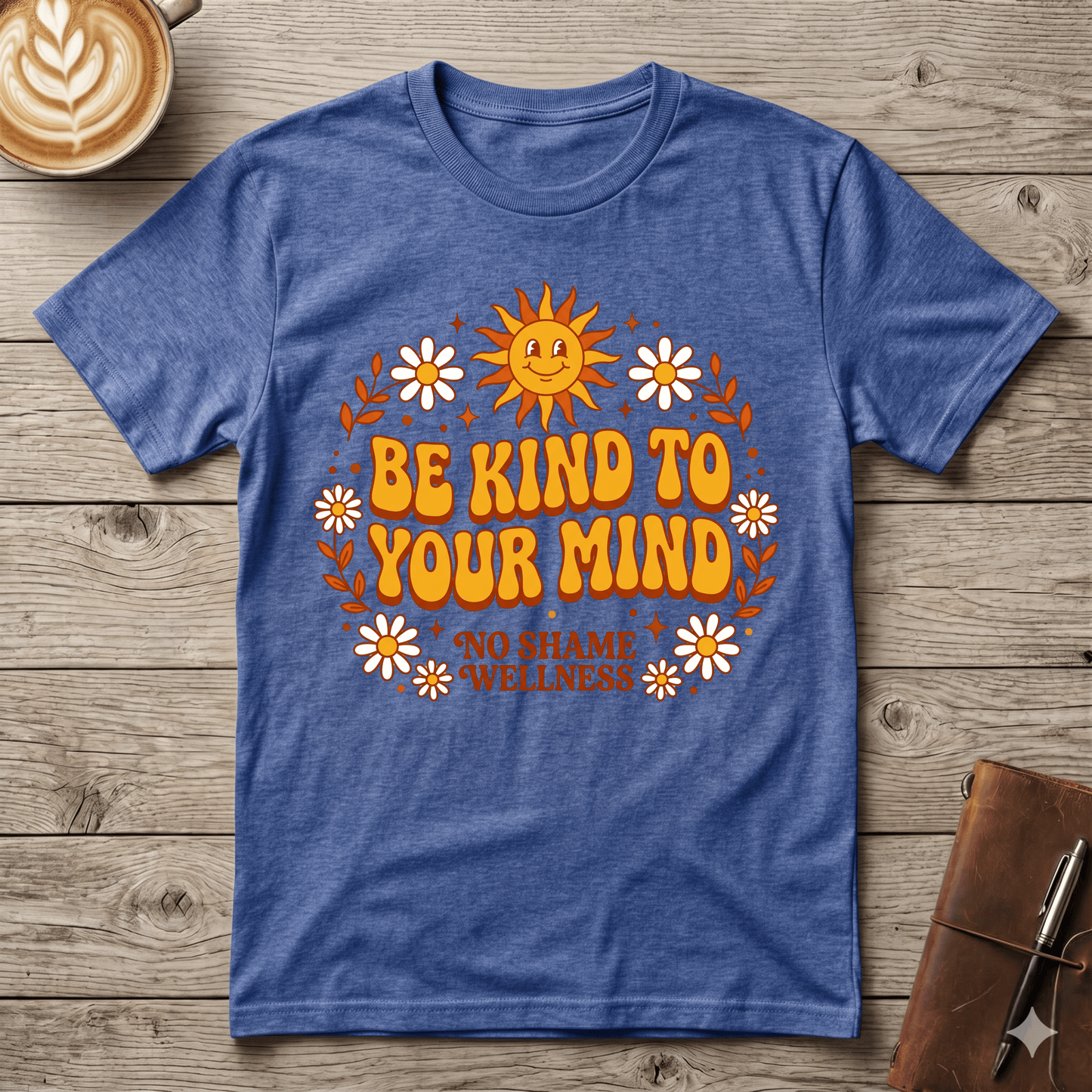 Be Kind To Your Mind Graphic T-Shirt