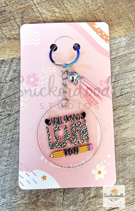 Learn Today Acrylic Keychain