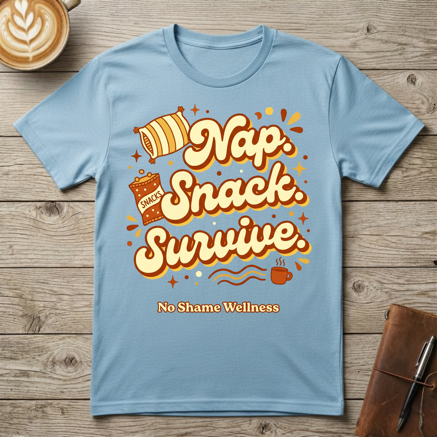 Nap, Snack, Survive Graphic T-Shirt