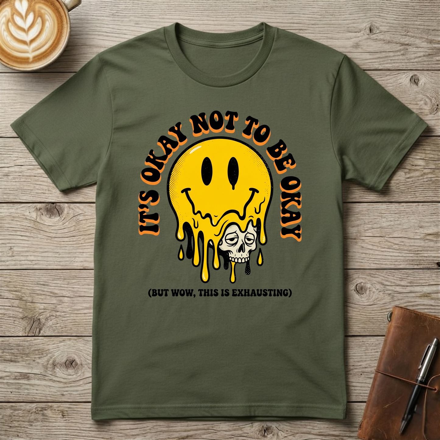 Melting Smiley "It's Okay Not To Be Okay" Graphic T-Shirt