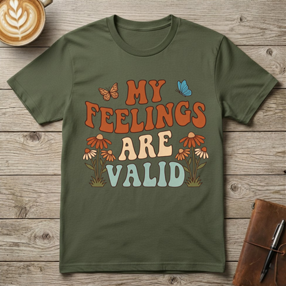 My Feelings Are Valid Graphic T-Shirt
