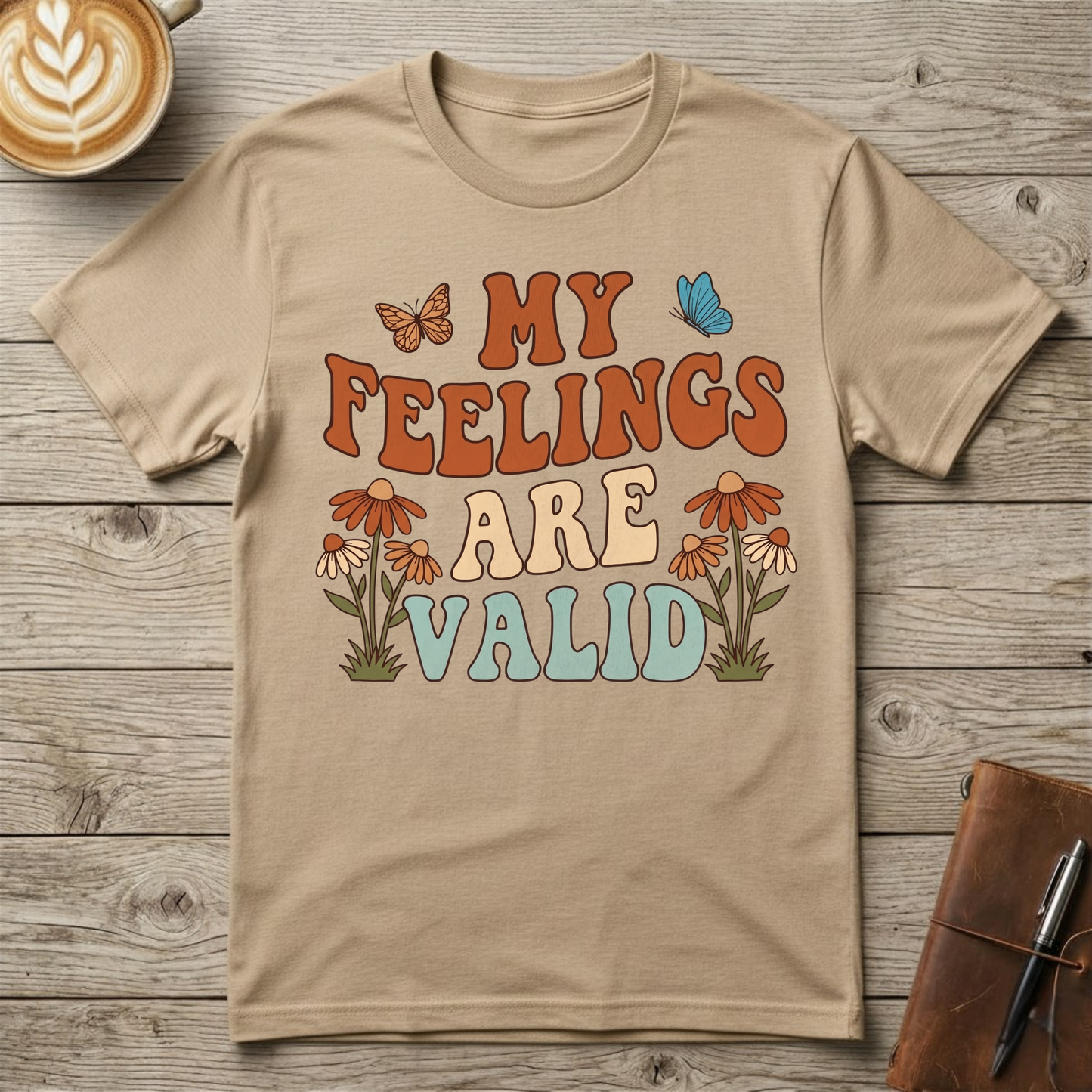 My Feelings Are Valid Graphic T-Shirt