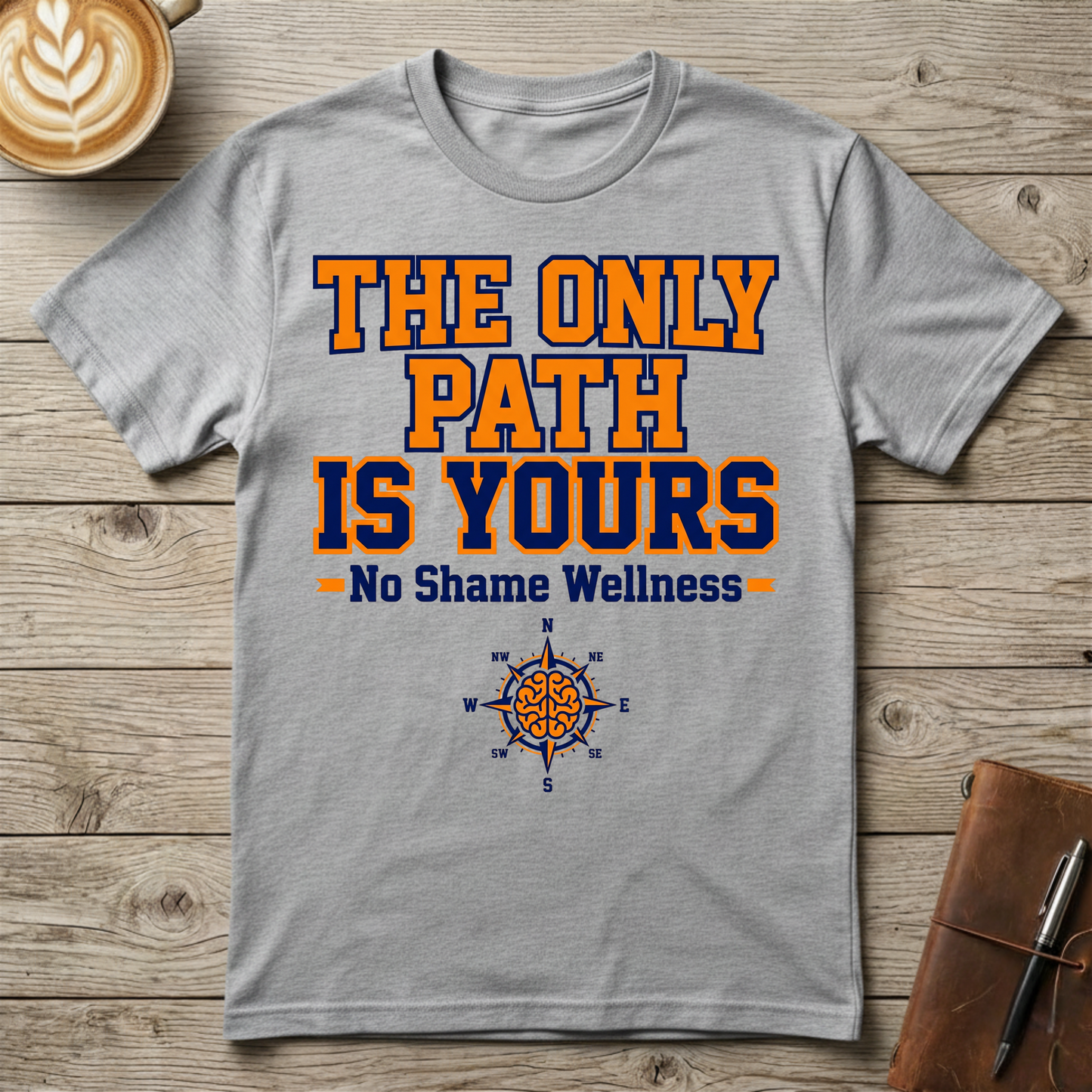 The Only Path Is Yours - Graphic T-Shirt