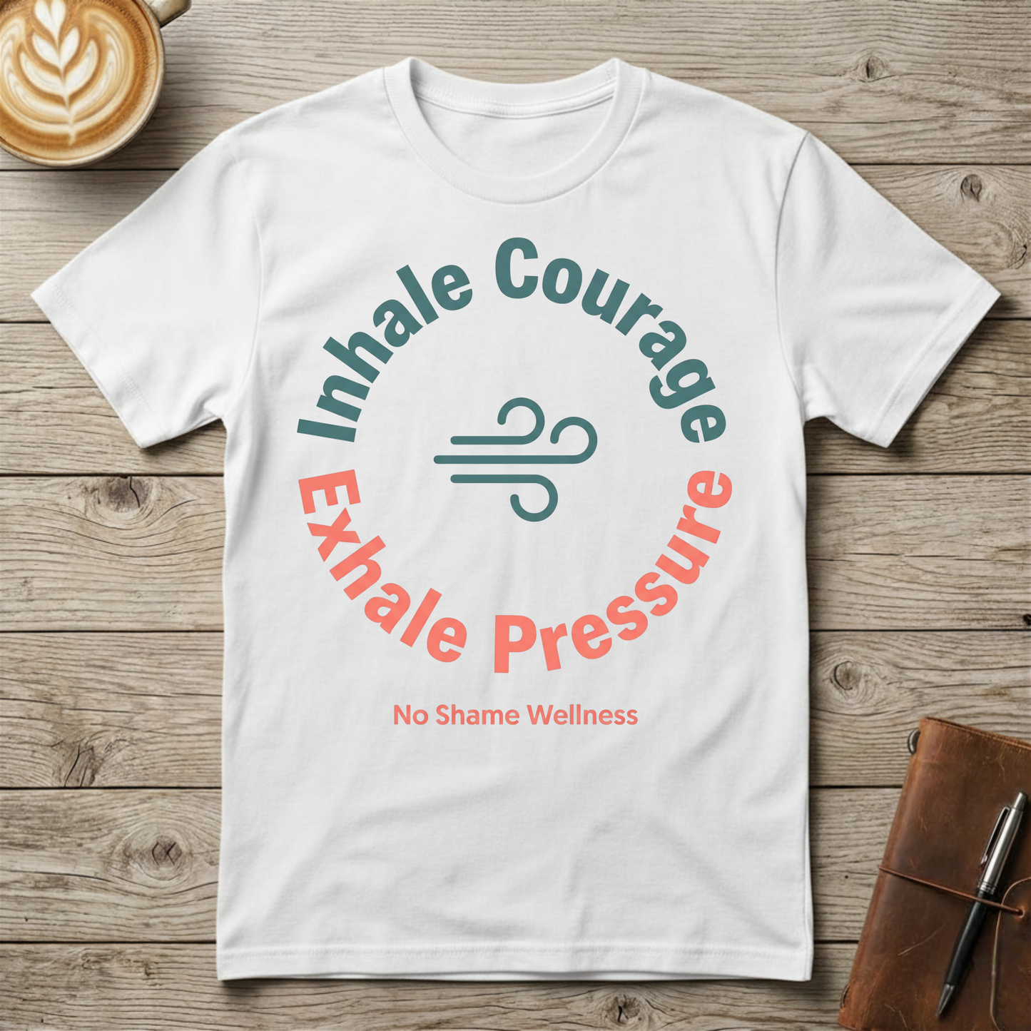 Inhale Courage, Exhale Pressure Graphic T-Shirt